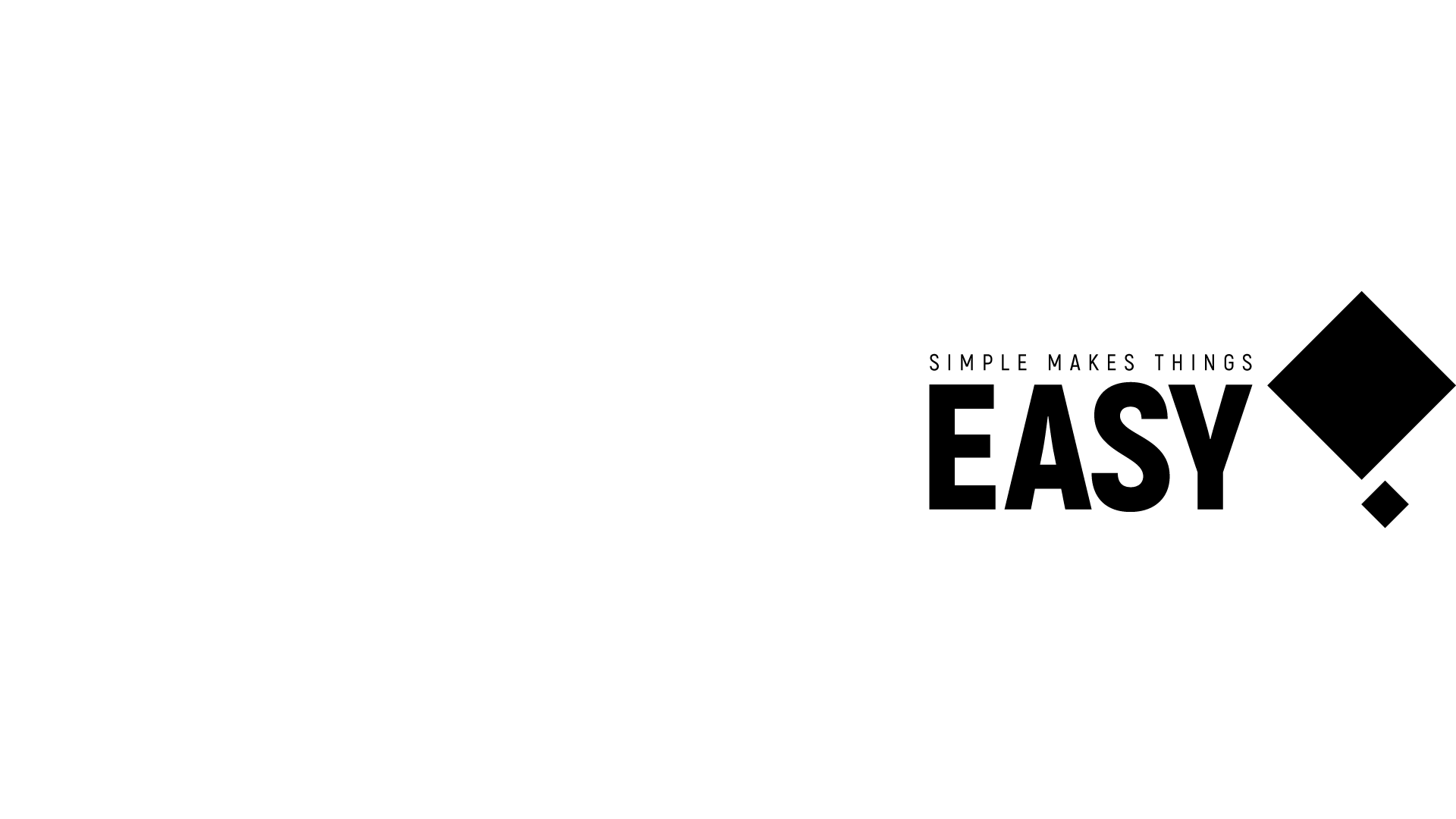 simple makes things easy